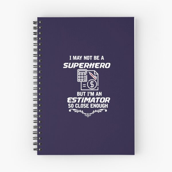 Item preview, Not Superhero But Estimator designed and sold by AlwaysAwesome.