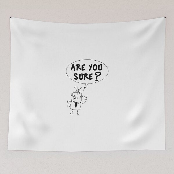 Item preview, Are You Sure 90s Easy _ redone designed and sold by Store-teto.