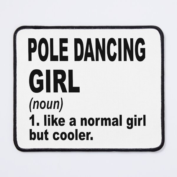 Item preview, pole dancing Girl Like A Normal Girl But Cooler,pole dancing Lovers Gift designed and sold by Dogs Geeky⭐⭐⭐⭐⭐.