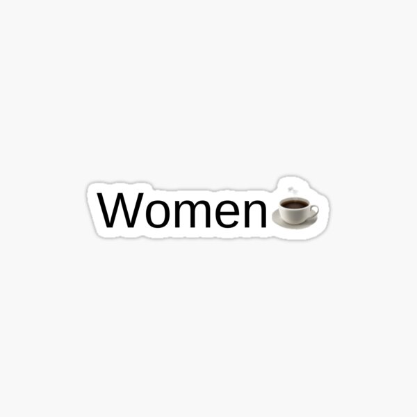 "Women coffee cup emoji meme" Sticker for Sale by merrilydesigns