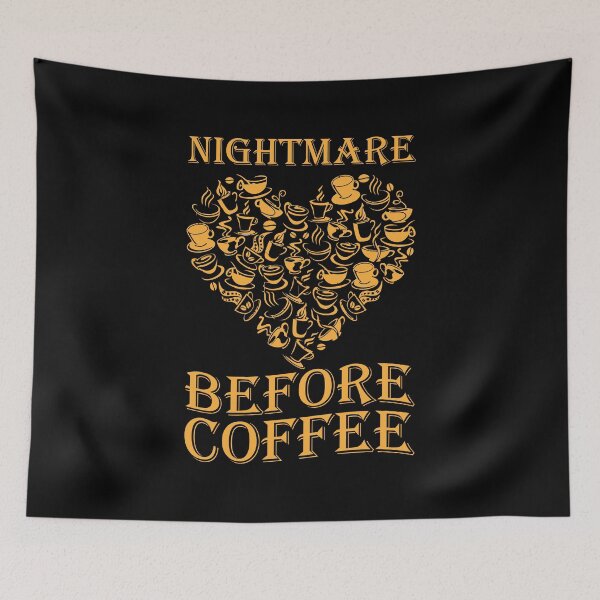 Item preview, Nightmare Before Coffee designed and sold by Planet Agora.