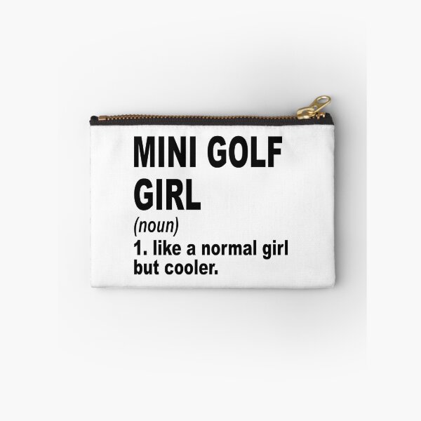 Item preview, Mini golf  Sister,Mini golf  girl like a normal girl but cooler designed and sold by Dogs Geeky⭐⭐⭐⭐⭐.
