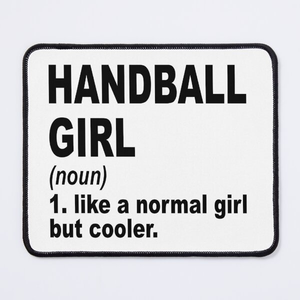 Item preview, Handball Girl Like A Normal Girl But Cooler,Handball Lovers Gift designed and sold by Dogs Geeky⭐⭐⭐⭐⭐.