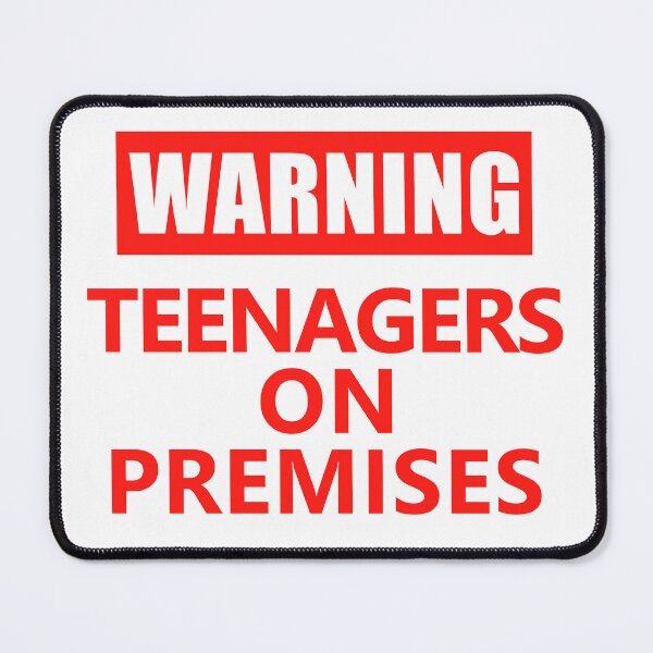 Item preview,  Warning Teenagers on Premises Sign Satire designed and sold by 622Strands.