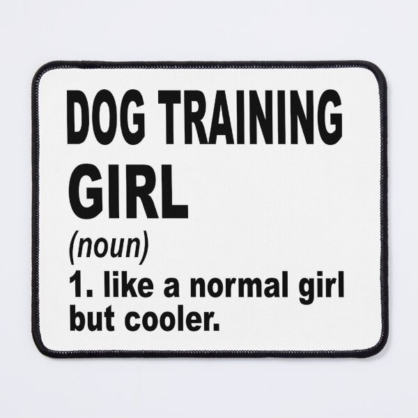 Item preview, Dog training  girl like a normal girl but cooler, Dog training  Girl, Dog training  Mom designed and sold by Dogs Geeky⭐⭐⭐⭐⭐.