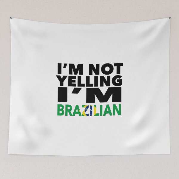 Item preview, Brazilian present - i'm not yelling, i'm Brazilian - Brazilian gifts - Brazilian flag - Brazilian Gift - Brazilian Decor designed and sold by babaorum.