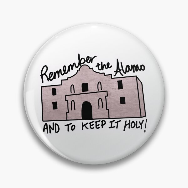 Item preview, Remember the Alamo and to keep it holy designed and sold by Sewilsons.