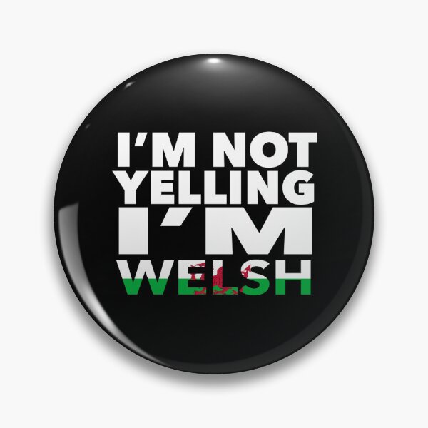 Item preview, Welsh present - i'm not yelling, i'm Welsh - Welsh gifts - Welsh flag - Welsh Gift - Welsh Decor designed and sold by babaorum.