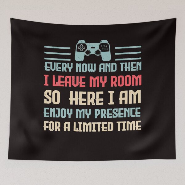 Item preview, Every Now And Then I Leave My Room Funny Gaming Gamer Retro designed and sold by Leader Shirts.