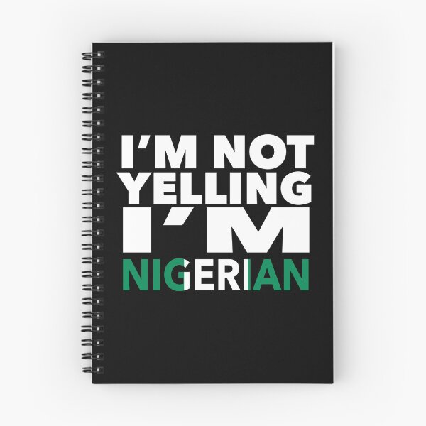 Item preview, Nigerian present - i'm not yelling, i'm Nigerian - Nigerian gifts - Nigerian flag - Nigerian Gift - Nigerian Decor designed and sold by babaorum.