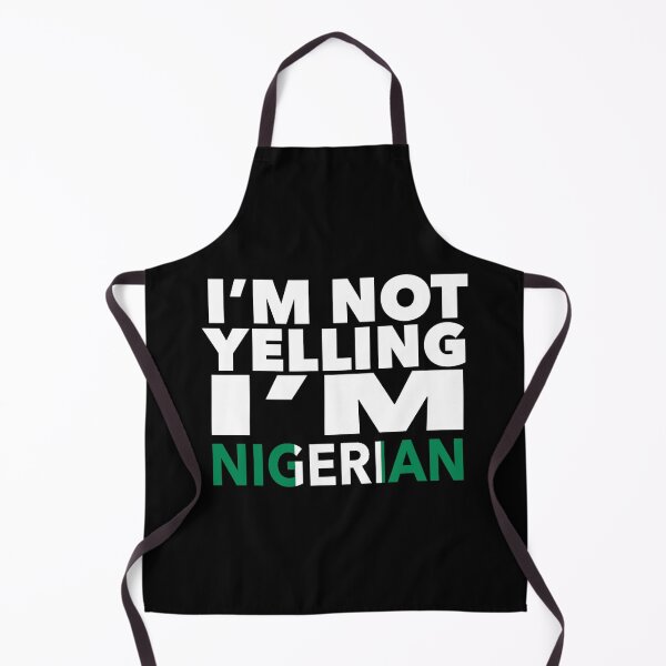 Item preview, Nigerian present - i'm not yelling, i'm Nigerian - Nigerian gifts - Nigerian flag - Nigerian Gift - Nigerian Decor designed and sold by babaorum.