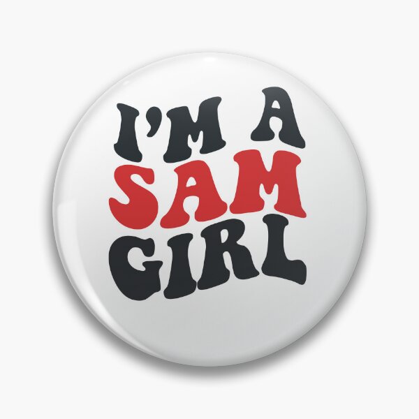 Item preview, I'm A Sam Girl! designed and sold by xteamdesign.