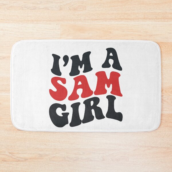 Item preview, I'm A Sam Girl! designed and sold by xteamdesign.