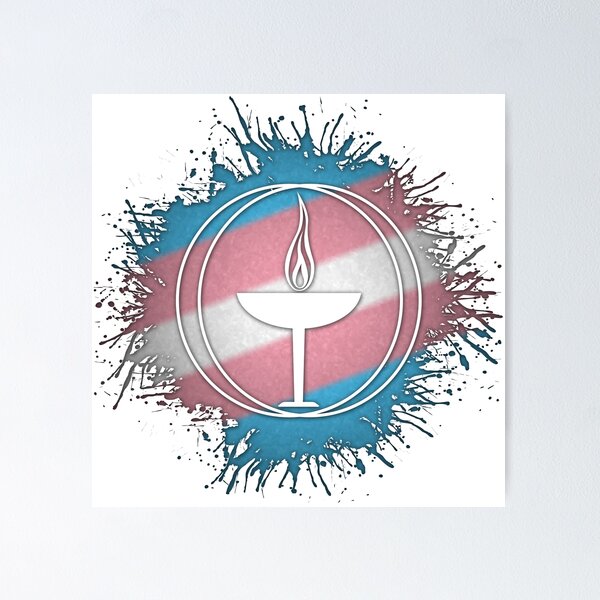 Paint Splatter Transgender Pride Unitarian Universalism Symbol Poster