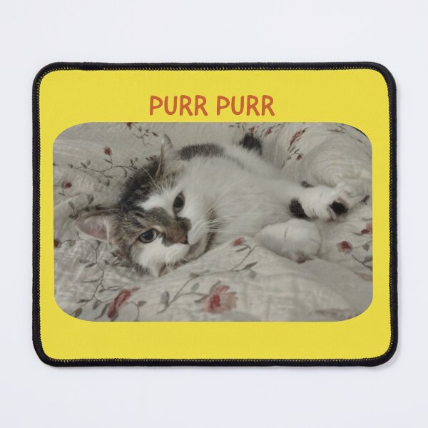 Item preview, PURR PURR designed and sold by TechLaughs.