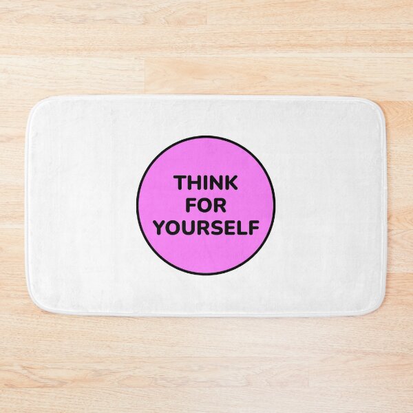 Item preview, THINK FOR YOURSELF designed and sold by Inspirationmotivation.