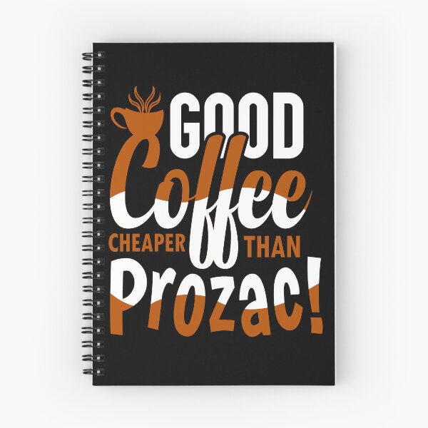 Item preview, Good Coffee Cheaper Than Prozac designed and sold by Cupsofdreams.