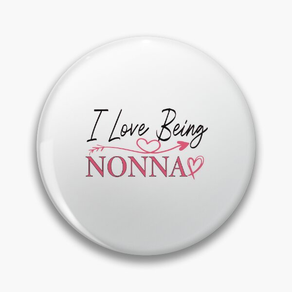 Item preview, I Love Being A Nonna designed and sold by jamwind.