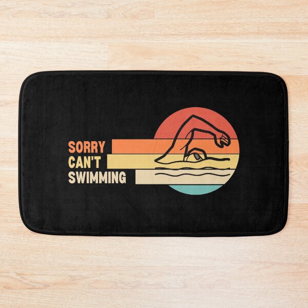 Item preview, Funny Retro Sorry Can't Swimming designed and sold by LaughingHorseCo.