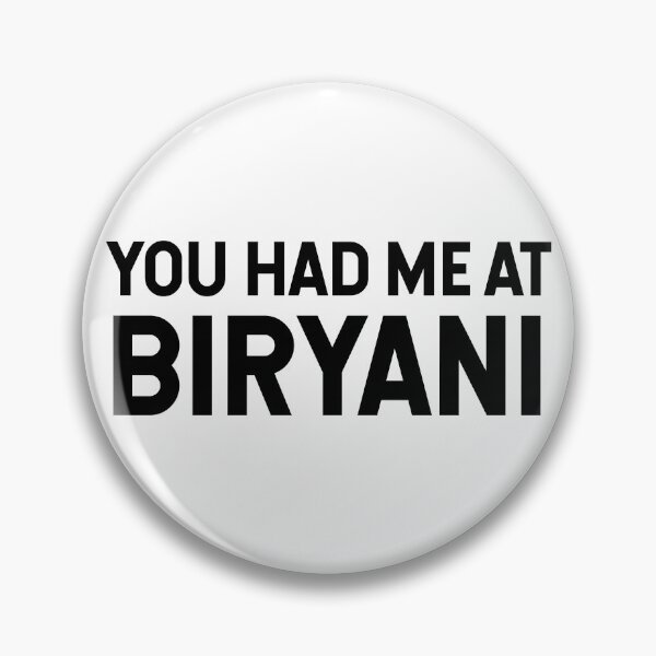 Item preview, You Had Me At Biryani designed and sold by SarahJisri.
