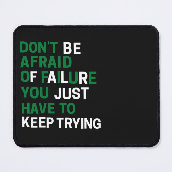 Item preview, don't be afraid of failure designed and sold by mahass.
