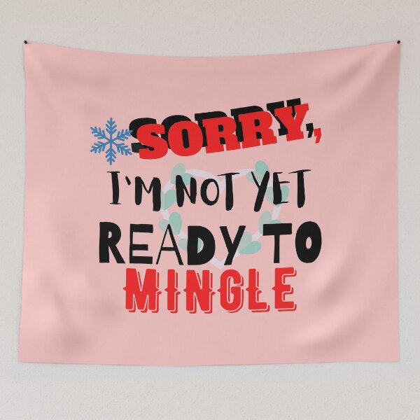 Item preview, Sorry, I'm not yet ready to Mingle designed and sold by cravinartist.