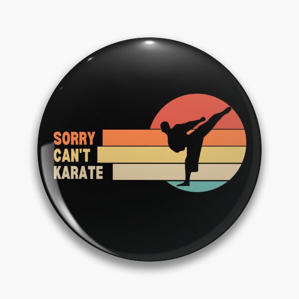 Item preview, Funny Retro Sorry Can't Karate designed and sold by LaughingHorseCo.