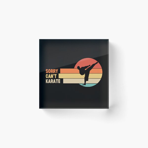 Item preview, Funny Retro Sorry Can't Karate designed and sold by LaughingHorseCo.