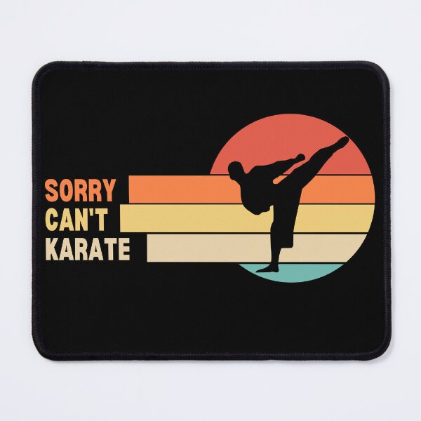 Item preview, Funny Retro Sorry Can't Karate designed and sold by LaughingHorseCo.