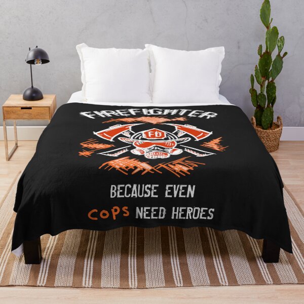 Item preview, Firefighter because even cops need Heroes. Fire Department. Funny sayings, quotes. designed and sold by funnycolors.