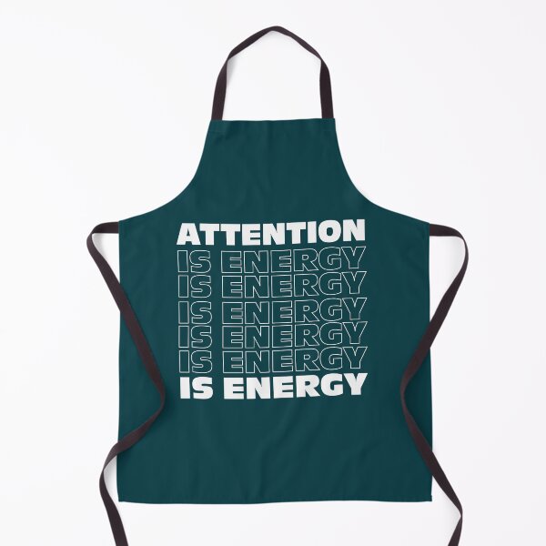 Item preview, Attention is Energy designed and sold by Plumtree81.