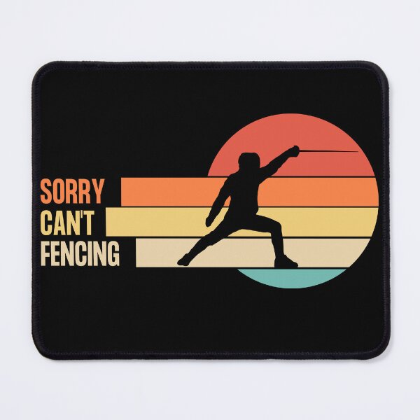 Item preview, Funny Retro Sorry Can't Fencing designed and sold by LaughingHorseCo.