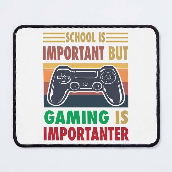 Item preview, School Is Important But Gaming Is Importanter Vintage designed and sold by Mannoucha ⭐⭐⭐⭐⭐ ( 1,978 reviews ).