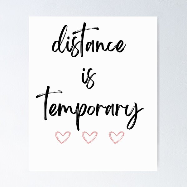 Temporary Distance Quotes