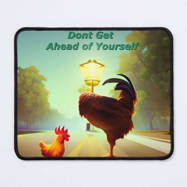 Item preview, Don't get ahead of yourself designed and sold by Parody-is-King.