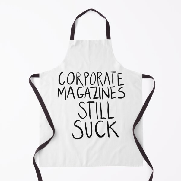 Item preview, Corporate Magazines Still Suck designed and sold by NickiPost.