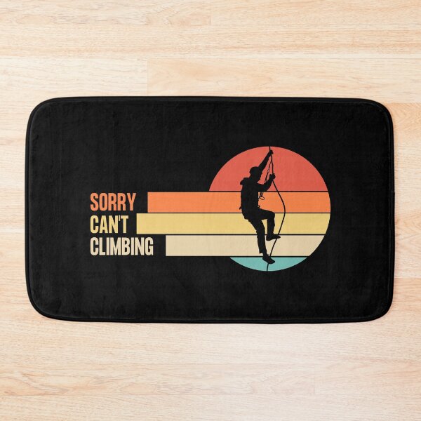 Item preview, Funny Retro Sorry Can't Climbing designed and sold by LaughingHorseCo.