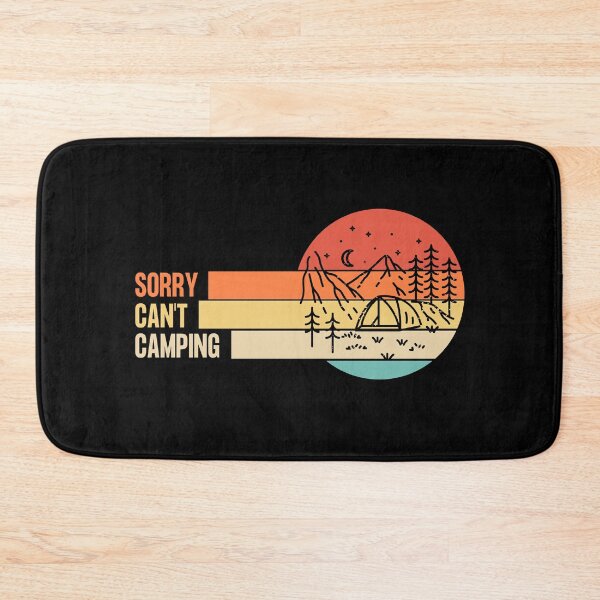 Item preview, Funny Retro Sorry Can't Camping designed and sold by LaughingHorseCo.