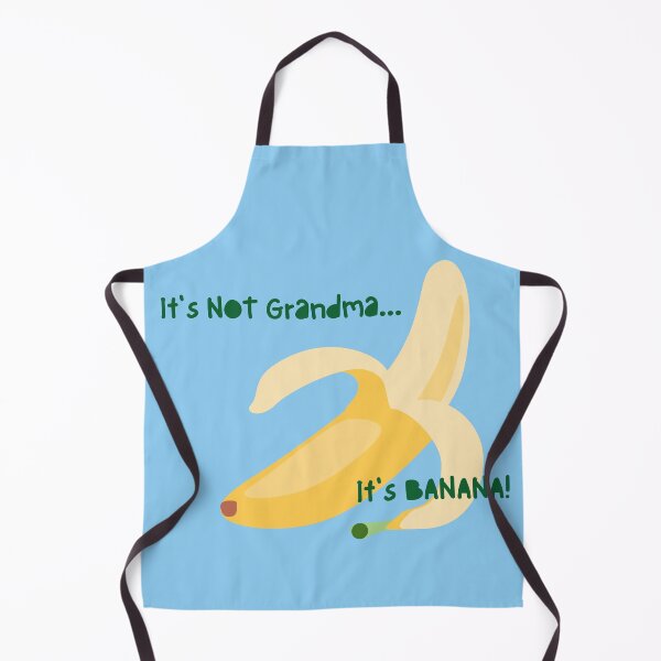 Item preview, It's NOT Grandma it's BANANA! designed and sold by RedBerryBliss.