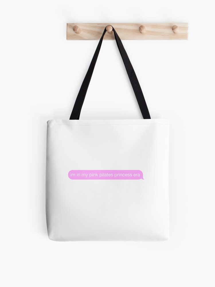 im in my pink pilates princess era Tote Bag for Sale by