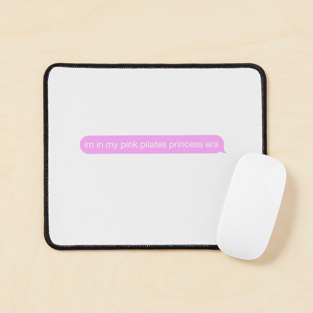 im in my pink pilates princess era Sticker for Sale by