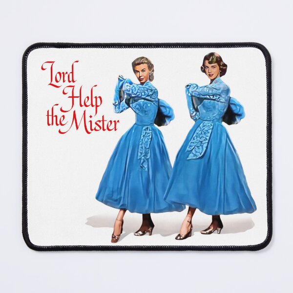 Item preview, Lord Help the Mister - White Christmas designed and sold by Smile More Art Store ⭐️⭐️⭐️⭐️⭐️.