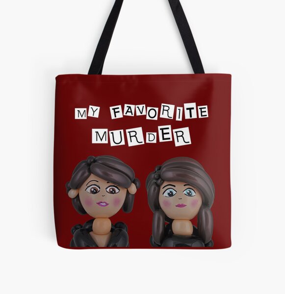 My Favorite Murder All Over Print Tote Bag