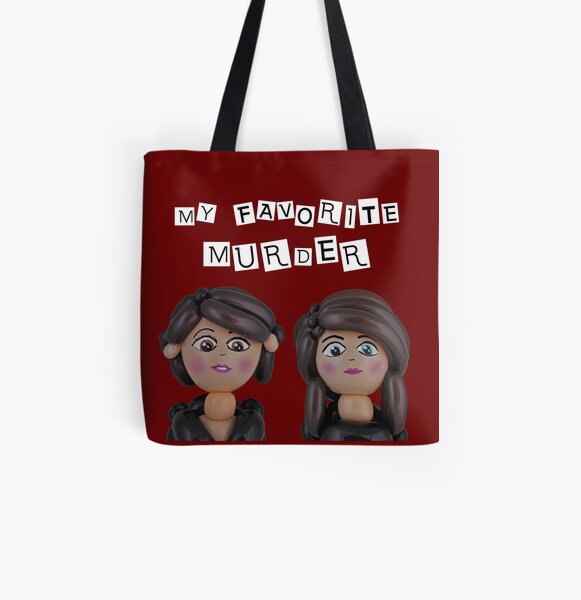 My Favorite Murder All Over Print Tote Bag