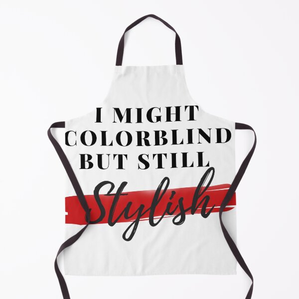 Item preview, I might colorblind but still stylish designed and sold by Rebekah Hartman.