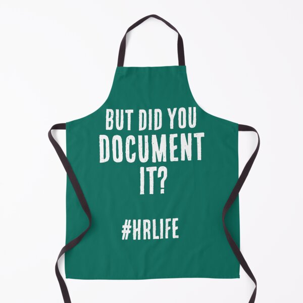 Item preview, Did you document it In White Text Funny Human Resources Saying HR Life Premium Scoop designed and sold by TempuVitae.