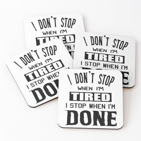 Item preview, I Don't Stop When I'm Tired designed and sold by TJR-Production.