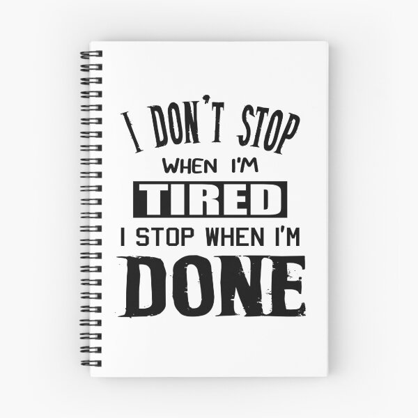 Item preview, I Don't Stop When I'm Tired designed and sold by TJR-Production.