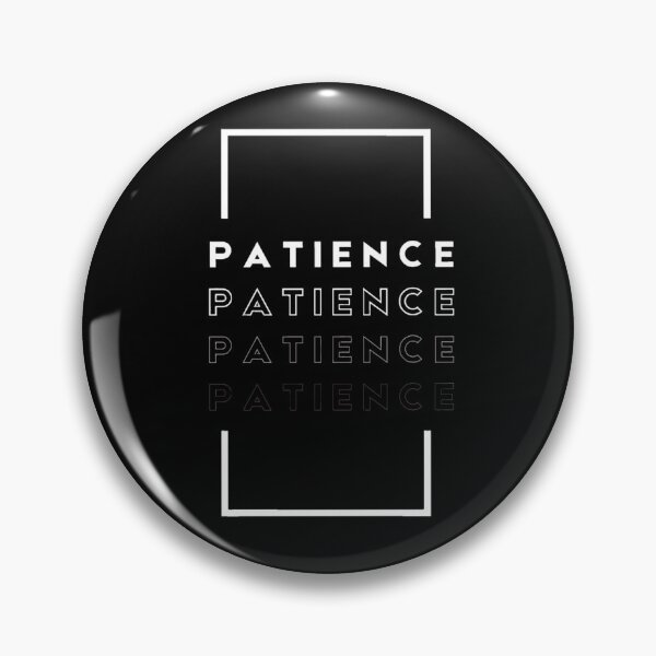 Item preview, Patience Mindset Typography  designed and sold by ckz19.