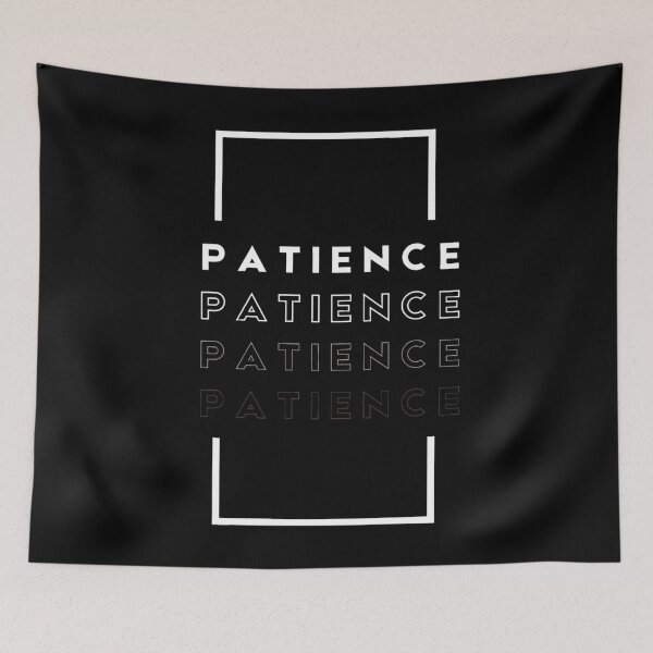 Item preview, Patience Mindset Typography  designed and sold by ckz19.